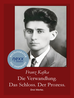 cover image of Die Verwandlung. Das Schloss. Der Prozess.